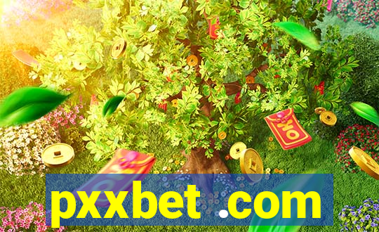 pxxbet .com